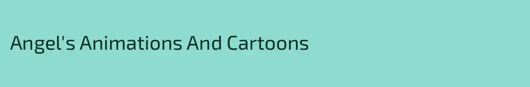 Angel's Animations And Cartoons